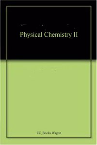 Physical Chemistry II