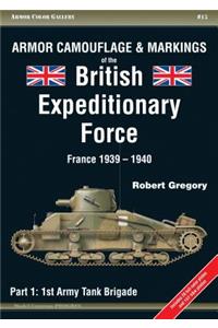 Armor Camouflage & Markings of the British Expeditionary Force, France 1939-1940