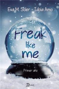 Freak Like Me