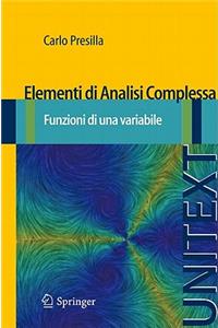 Elementi Di Analisi Complessa: Funzioni Di Una Variabile