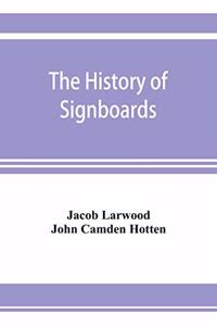 history of signboards