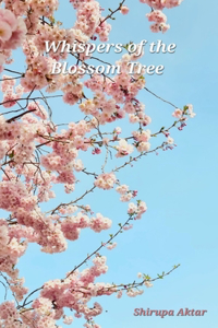 Whispers of The Blossom Tree