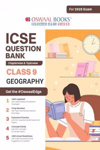Oswaal ICSE Question Bank SOLVED PAPERS | Class 9 | Geography | For Exam 2024-25