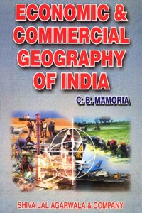 Economic & Commercial Geography Of India