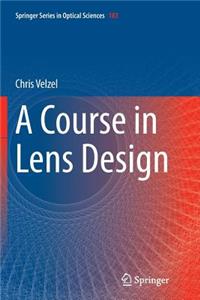 Course in Lens Design