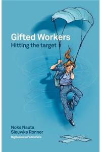 Gifted workers