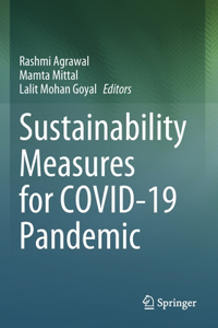 Sustainability Measures for Covid-19 Pandemic