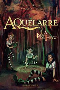 Aquelarre: La isla del Fuego