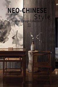 Neo-Chinese Style Interior Design Collection
