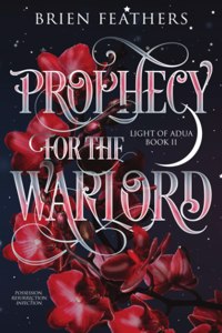 Prophecy for the Warlord