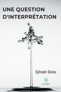 question d'interprétation