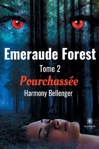 Emeraude Forest