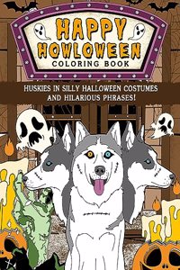 Huskies Happy Howloween Coloring Book