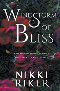 Windstorm of Bliss
