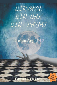 Bir gece, bir bar, bir hayat