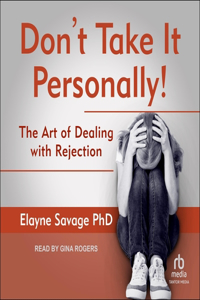 Don't Take It Personally
