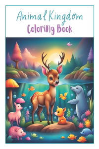 Animal Kingdom Coloring Book