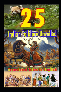 25 Indian Folklore Unveiled