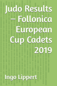 Judo Results - Follonica European Cup Cadets 2019