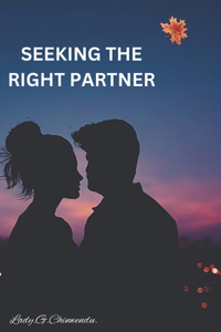 Seeking The Right Partner