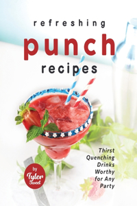 Refreshing Punch Recipes