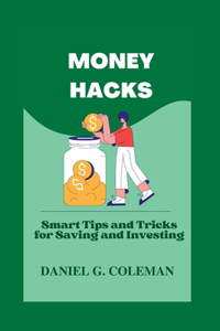 Money Hacks