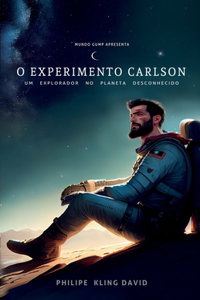 O Experimento Carlson