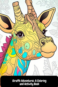 Giraffe Adventures