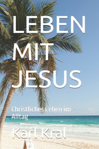 Leben Mit Jesus