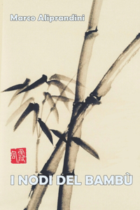 I Nodi del Bambù