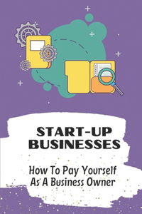 Start-Up Businesses