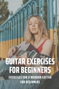 Guitar Exercises For Beginners