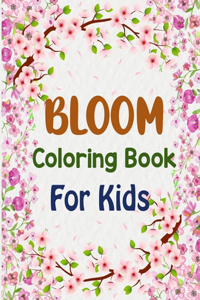 Bloom Coloring Book For Kids