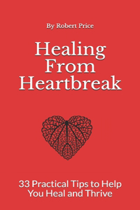 Healing From Heartbreak