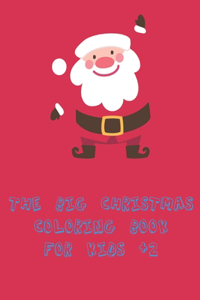 big christmas coloring_book for_kids +2