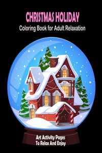 Christmas Coloring Book for Adult Relaxation