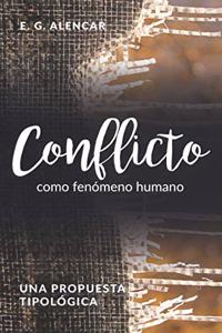 Conflicto como fenómeno humano