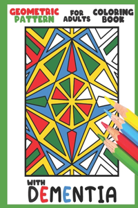 Coloring Book for Adults with Dementia