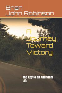 Journey Toward Victory