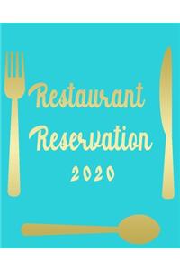 Restaurant Reservation 2020