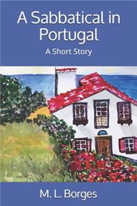 A Sabbatical in Portugal