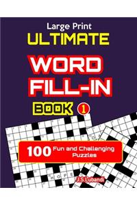 Ultimate WORD FILL-IN Book 1