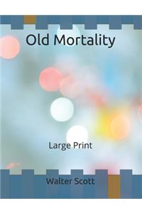 Old Mortality