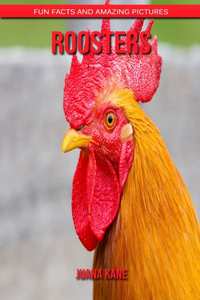 Roosters