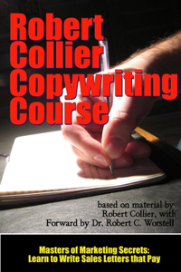 The Robert Collier Copywriting Course