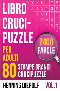 Libro Crucipuzzle per Adulti con 80 Stampe Grandi Crucipuzzle 2400 Parole