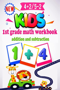 1st Grade Math Workbook Addition and Subtraction