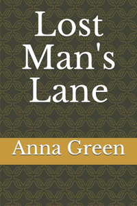 Lost Man's Lane