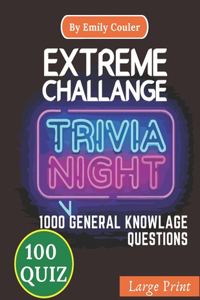 Extreme Challange TRIVIA NIGHT