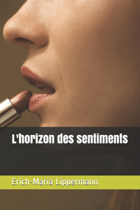 L'horizon des sentiments